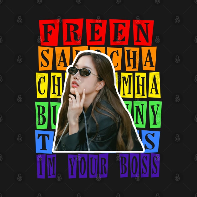 Freen Sarocha Im your boss by whatyouareisbeautiful