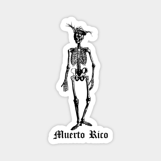 Muerto Rico Puerto Rican Nationalist Resiste Boricua Magnet by PuertoRicoShirts