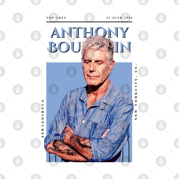 Anthony Bourdain  Fashion by Draw One Last Breath Horror 