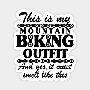 This Is My Mountain Biking Outfit Funny MTB Gift Magnet