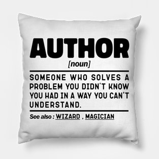 Author Noun Definition Sarcastic Design Funny Author Sayings Pillow