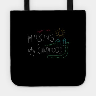 Missing My Childhood Tote