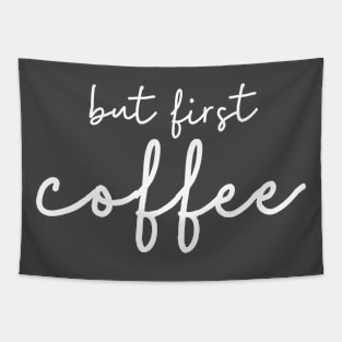 But first coffee (white) Tapestry