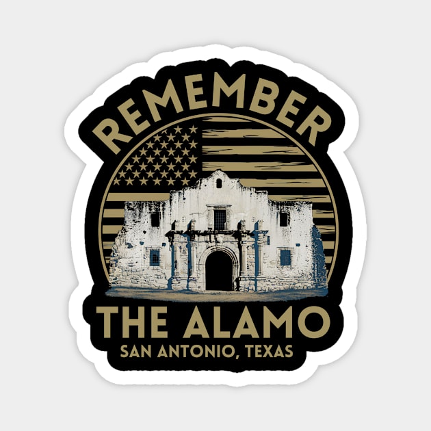 REMEMBER THE ALAMO Magnet by GP SHOP