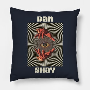 Hand Eyes Dan Shay Pillow