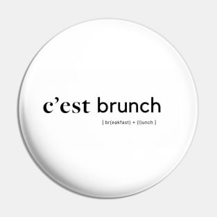 C'est brunch Pin