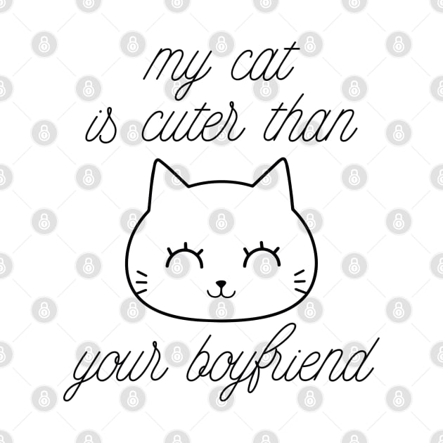 My Cat Is Cuter by LuckyFoxDesigns