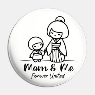 Mom & Me - Forever United Pin