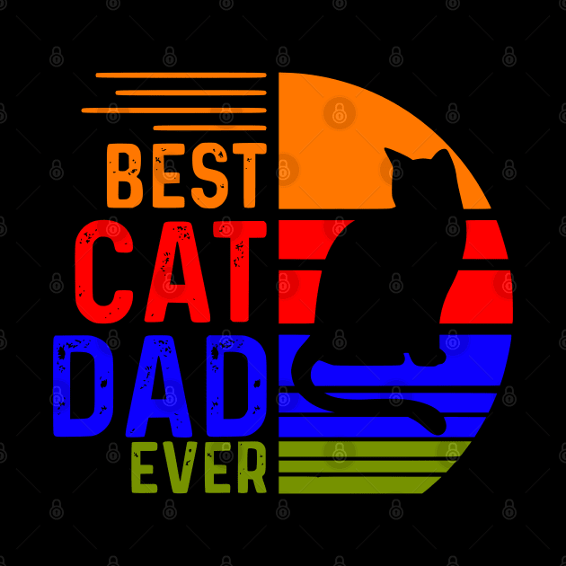 Vintage Best Cat Dad Ever by VisionDesigner