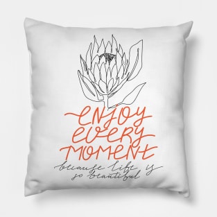 One line protea flower. Typography slogan "Enjoy every moment because life is so beautiful". Continuous line print. Pillow