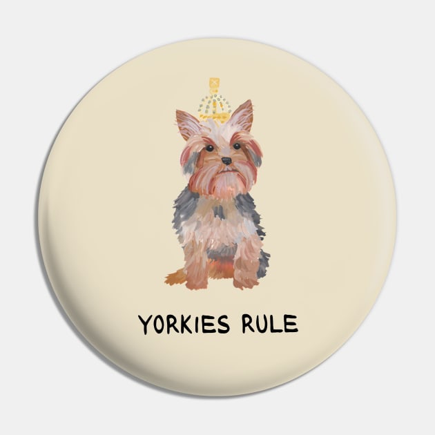 Yorkies Rule Pin by Das Brooklyn