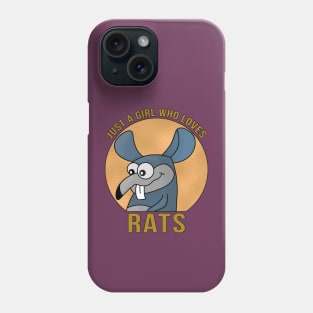 Just a Girl Who Loves Rats Phone Case