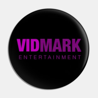 Vidmark Entertainment Pin