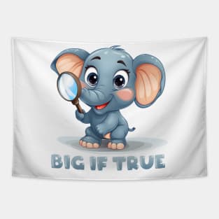 Big If True - Elephant Tapestry