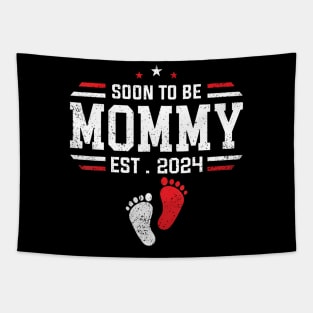 Soon To Be Mommy 2024 New Mom 2024 First Time Mom Tapestry