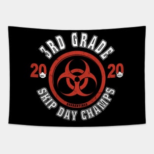 3rd Grade 2020 Skip Day Champs Quarantined Tapestry