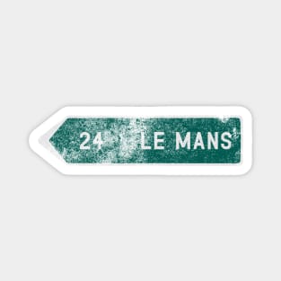 Le Mans Road Sign (Distressed) Magnet