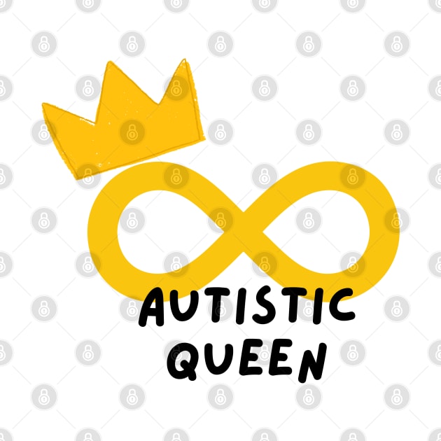 Autistic queen by MyDoodlesAteMe