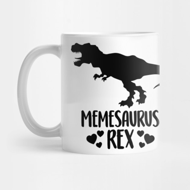 Memesaurus Dinosaur Tshirt Rex Gift Meme Mother Father S Day
