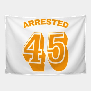 Arrested 45 - Front Tapestry