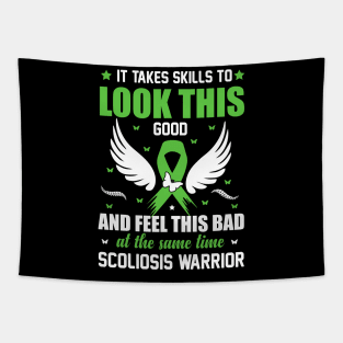Scoliosis warrior - It takes skills to look this good and feel this bad at the same time Tapestry