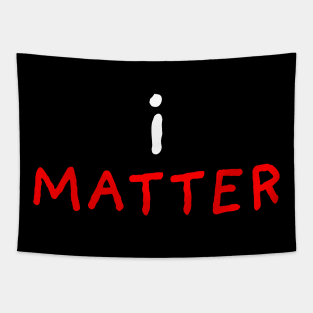 i Matter | Black Tapestry