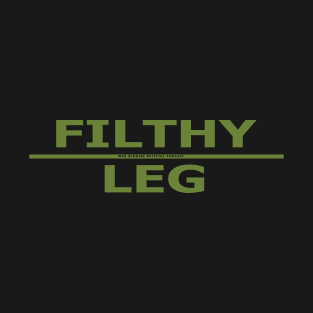 10-36 Tee - Filthy Leg T-Shirt