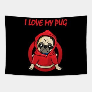 I love my Pug Tapestry