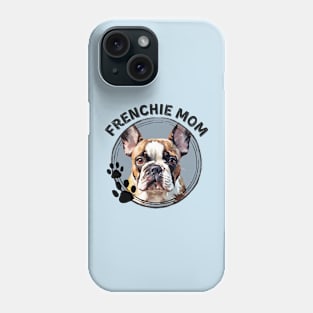 Frenchie French Bulldog Dog Mom Dog Breed Portrait Phone Case