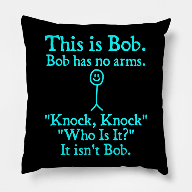 This is Bob funny gift Pillow by  hal mafhoum?