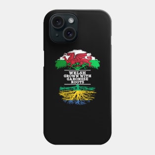 Welsh Grown With Gabonese Roots - Gift for Gabonese With Roots From Gabon Phone Case