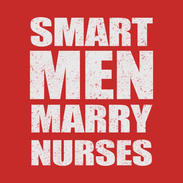 SMART MEN MARRY NURSES by TangHienNhon