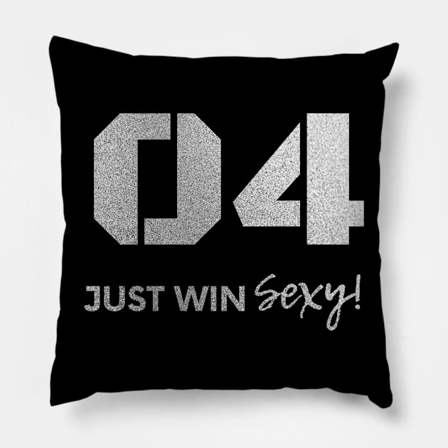 Just Win Sexy! #4 Pillow by Raiders Gear - TEEPUBLIC