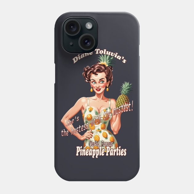 Diane Toluvia's Pineapple Parties Phone Case by Vixen Games