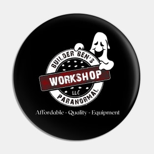 Builder Ben's Paranormal Workshop Logo (Back) Pin