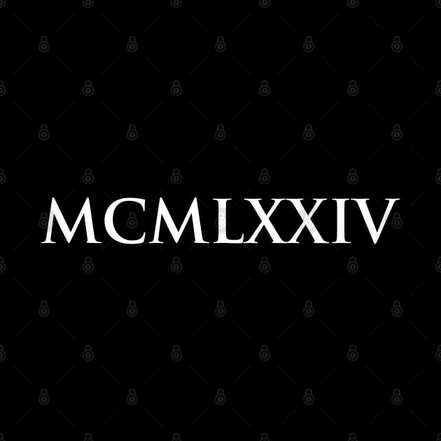 1974 MCMLXXIV (Roman Numeral) by gemgemshop