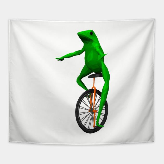 Dat Boi frog on unicycle Meme Tapestry TeePublic