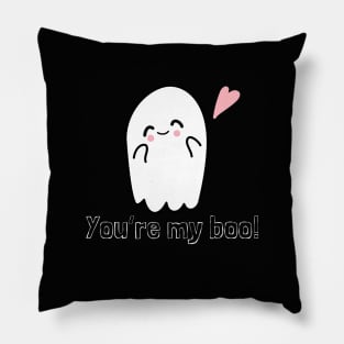 You're my boo! Pillow