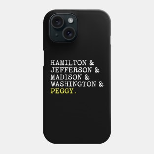 Hamilton, Jefferson, Madison Phone Case