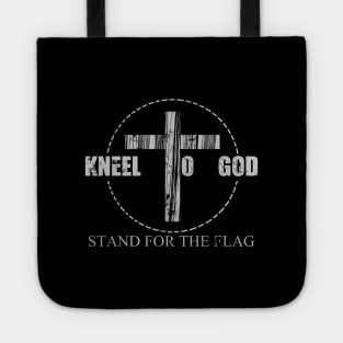 i kneel to god and stand for the flag vintage distressed  god love for christians Tote