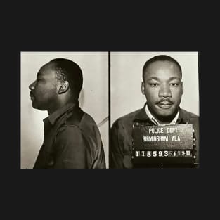 MLK Birmingham Mugshot T-Shirt