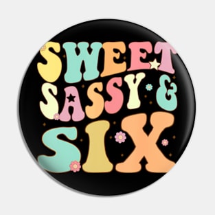 Sweet Sassy And Six Birthday For Girls 6 Year Old Pin