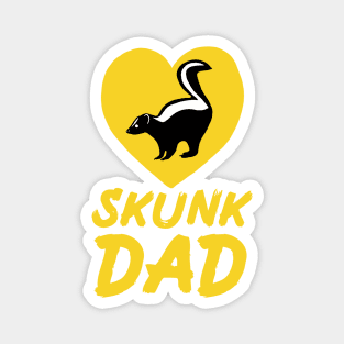 Skunk Dad for Skunk Lovers, Yellow Magnet