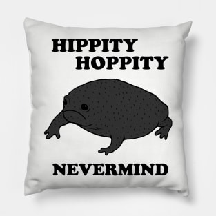 Hippity Hoppity Never Mind Pillow