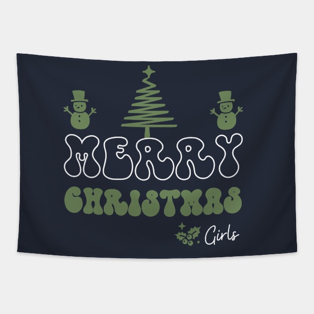 Merry Christmas Girls Tapestry by NICHE&NICHE