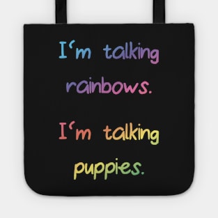 Puppies and rainbows Tote