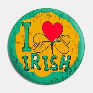 Irish love Pin