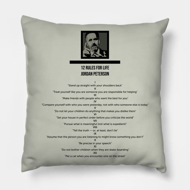 Jordan Peterson 12 Rules For Life Pillow by So Young So Good