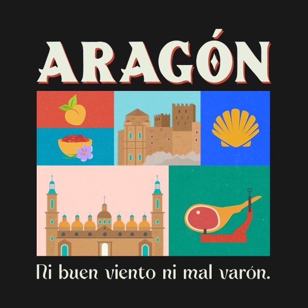 Aragon Spain Spanish Espana by Tip Top Tee's