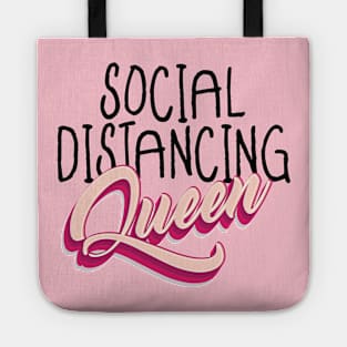 Social Distancing Queen Tote